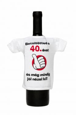 Vicces Üvegpóló Betöltötted a 40 Évet, és még mindig ilyen jól nézel ki 1.Kép