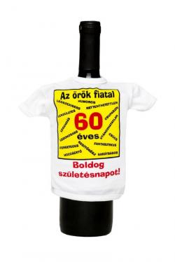 Funny Glass T-shirt Az örök fiatal 60 éves 1.Image