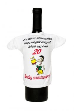 Vicces Üvegpóló Az idei év szenzációja,hogy 20 éves lettél 1.Kép
