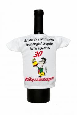 Vicces Üvegpóló Az idei év szenzációja,hogy 30 éves lettél 1.Kép